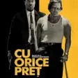 Cu orice preț